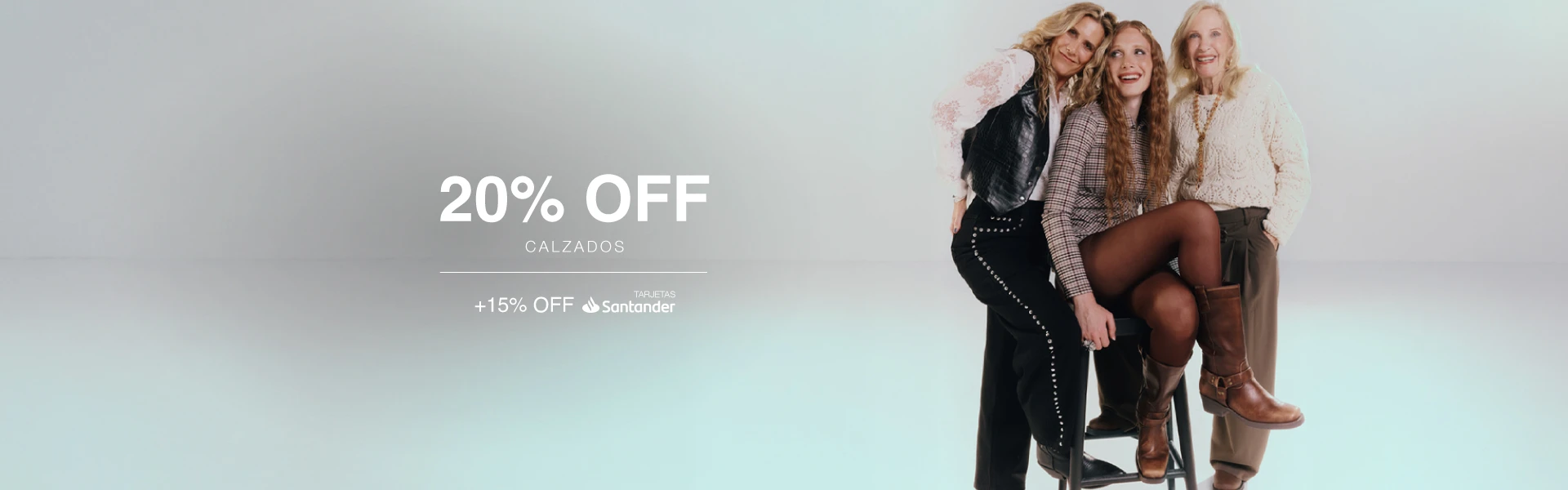 Día de la madre - Calzado - 20% + 15% Santander